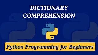 46 - Dictionary Comprehension