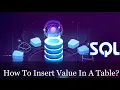 How To Insert Values In A Table SQL-Insert Query Hindi Tutorial-04