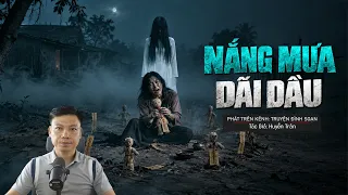 Nắng Mưa Dãi Dầu: Hình Nhân Yểm Mệnh Gọi Tên Người Sống | Truyện Ma Đình Soạn Kể
