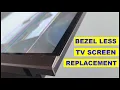 Download Lagu Frameless TV screen replacement