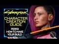 Cyberpunk 2077 Character Creation and Perks - How to Make a Build