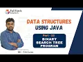 Data Structures Algorithms BST Program DSA By Srinivas Part - 22
