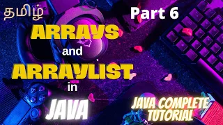 Arrays VS ArrayList in Java Part 6 Java Complete Tutorial in Tamil Learn java easily in tamil