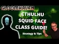 Cthulhu Squid Face class guide and strategy for Gloomhaven