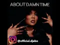 Download Lagu Lizzo  - About Damn Time (DJ Ebo Remix)