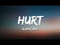 Oliver Tree - Hurt (Lyrics)