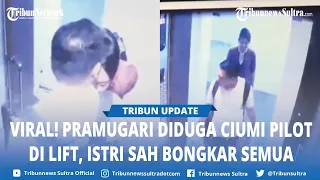 viral dugaan perselingkuhan pilot u0026 pramugari di lift saling cium pernikahan 17 tahun hancur