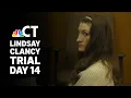 LIVE Lindsay Clancy Trial Day 14 Testimony continues
