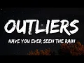 Download Lagu Have You Ever Seen The Rain (Lyrics) [Trance] - Outliers, John Fogerty, Creedence Clearwater Revival