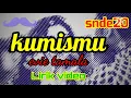 Kumis Mu by Evie Tamala [Lirik]