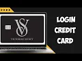 How to Login Victoria Secret Credit Card 2024