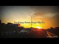 Download Lagu Lirik reff Lagu Angga Candra - Sampai Tutup Usia