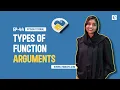 Function Arguments in Python EP-44 Types of Function Arguments in Python Types of Python Arguments