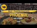 10 Best Food Restaurants in Phoenix USA 2025 Top Places to Eat in Phoenix