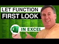 Excel First Look at LET Reusing Formula Logic in Excel - Episode 2325