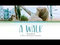 Download Lagu Yerin Baek (백예린) – A Walk (산책) | Color coded lyrics