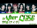 Download Lagu IVE (アイヴ) - After LIKE -Japanese ver.- [Color Coded Lyrics Kan|Rom|Eng]