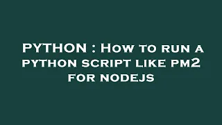PYTHON How to run a python script like pm2 for nodejs