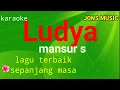 Download Lagu LUDYA || MANSUR S || KARAOKE DANGDUT