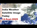 Download Lagu India Weather Satellite Image Today 14-Sept-2025 | India Weather #imd