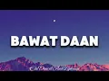Bawat Daan (Lyrics) - Ebe Dancel And Zephanie