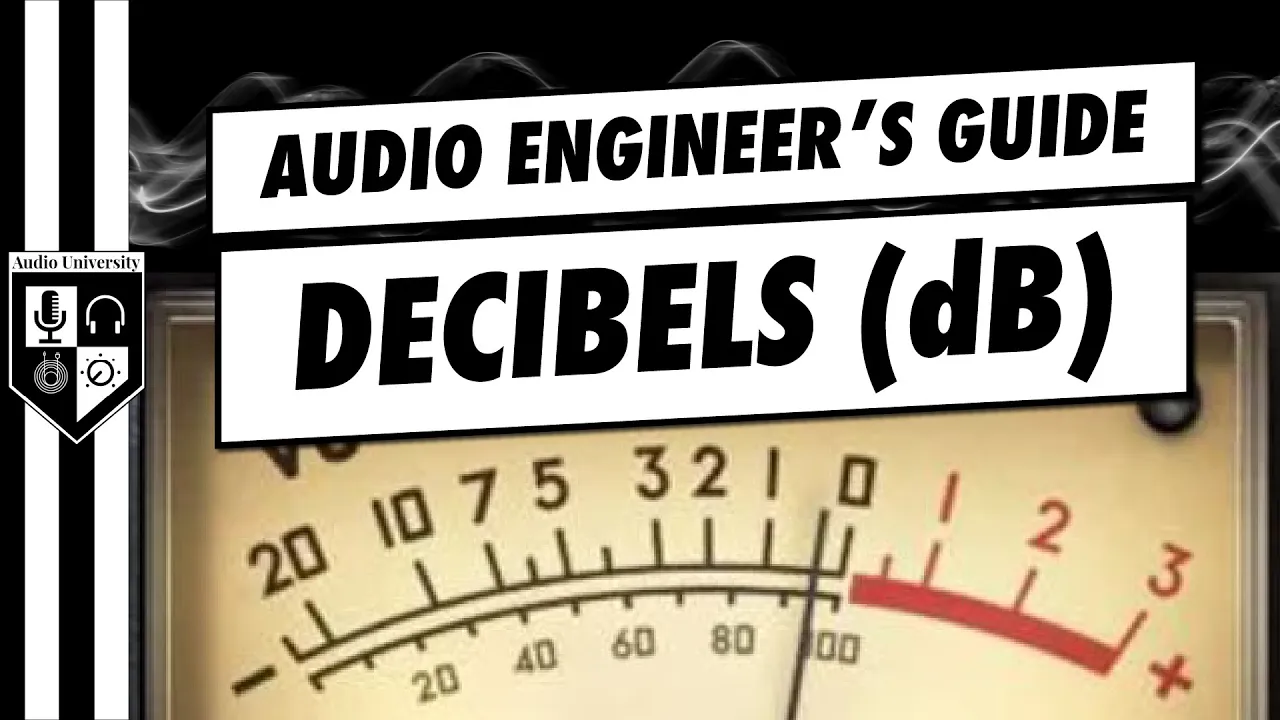 Decibels (dB) In Audio | The 5 Things You NEED To Know...