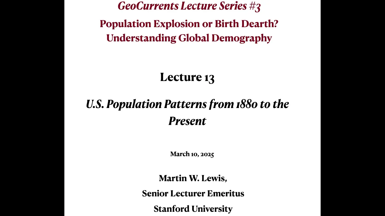 GC Lecture 13 US Demographic Patterns Since 1880