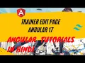 Trainer Edit Page Angular 17 Mean Stack Crud Angular 17 Crud Angular 17 Crud App