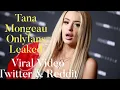 Tana Mongeau Onlyfans Leaked - Viral Twitter Reddit