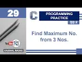 C Program to Find Maximum No from 3 Nos in Hindi Kaushal Madhu