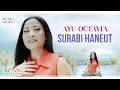Download Lagu SURABI HANEUT - Ayu Octavia (Official Music Video)
