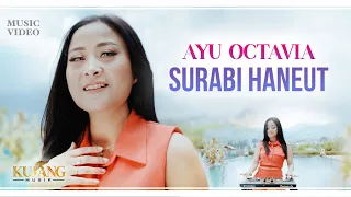 Download SURABI HANEUT - Ayu Octavia (Official Music Video) MP3