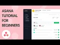 Asana Tutorial for Beginners How to Use Asana for Project Management and Time Tracking in 2023