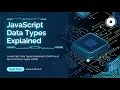 JavaScript Data Types Explained Primitive Non-Primitive Types 2025 Class 4