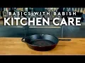 Download Lagu Kitchen Care | Basics with Babish