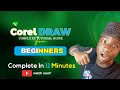 CorelDRAW Tutorial for Beginners complete guide in 11 minutes