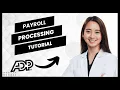 Adp Workforce Payroll Tutorial How To Use ADP Workforce Now For Payroll Processing Full Guide