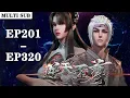 Download Lagu 🩸【逆天至尊 Against The Sky Supreme】EP201-EP320, “一剑高下，风雨潇洒！” |MULTI SUB |donghua