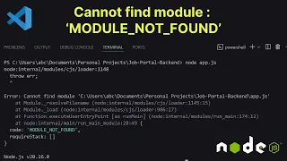 Cannot find module module not found vs code node js error