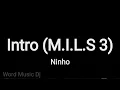 Ninho - Intro (M.I.L.S 3) Lyrics
