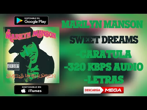 Download MP3 Marilyn Manson - Sweet Dreams | MEGA Download (320 kbps Audio HQ)