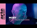 Download Lagu Moby - PLAY 25 - Sportpaleis d’Anvers - ARTE Concert