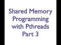 Pthreads 3