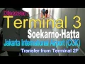 (Baru) Terminal 3 Ultimate Bandara Soekarno Hatta Jakarta International (Airport) CGK