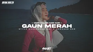 dj gaun merah tryana style keroncong bwi x jaranan dor moust revolution