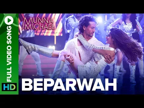 Download MP3 Beparwah - Full Video Song |Tiger Shroff, Nidhhi Agerwal \u0026 Nawazuddin Siddiqui