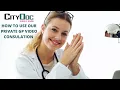 How To Use Our Private GP Consultation - CityDoc