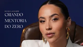 Criando a sua primeira mentoria | MonClass 110
