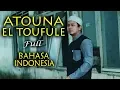 Download Lagu ATOUNA EL TOUFOULE Versi BAHASA INDONESIA Cover by Gus Aldi