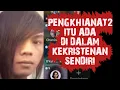 PENGKHIANAT2 ITU ADA DI DALAM KEKRISTENAN SENDIRI